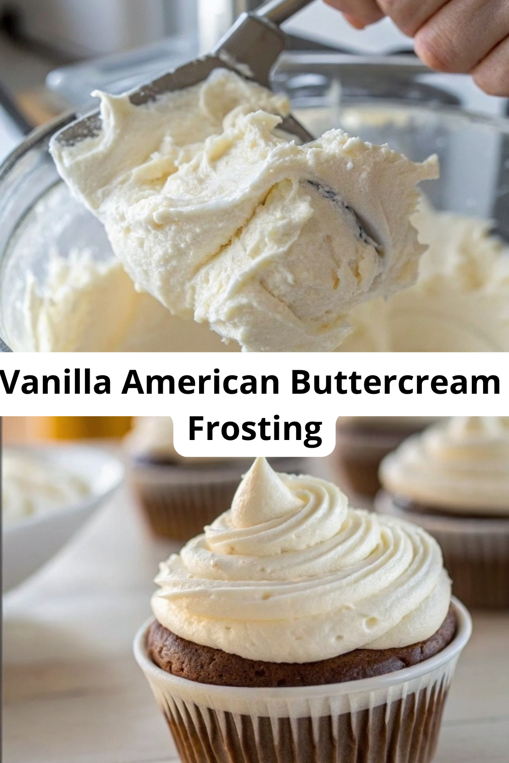 Vanilla American Buttercream Frosting – Classic, Creamy, and Perfectly Pipeable