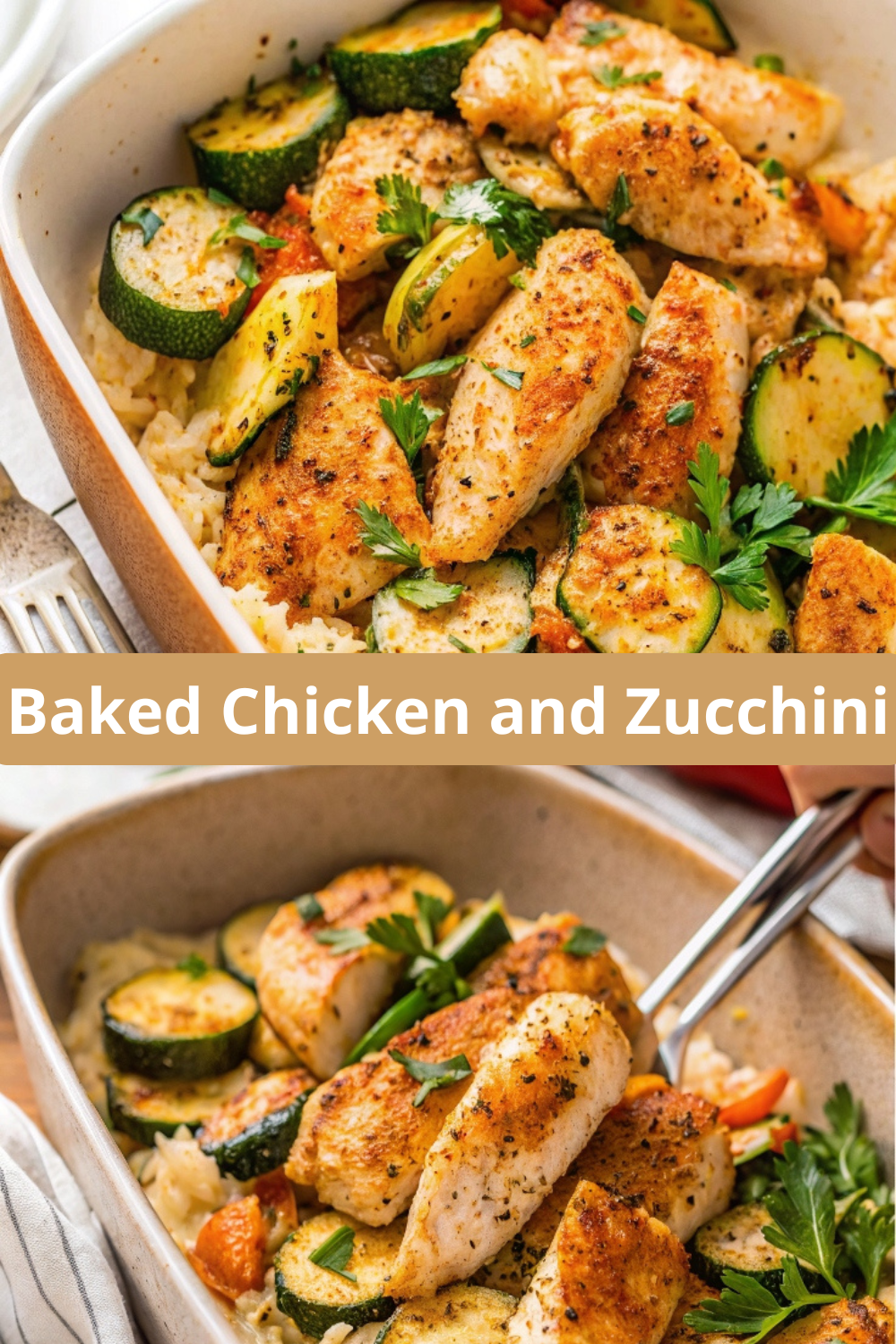 Baked Chicken and Zucchini – Light, Healthy & Full of Flavor