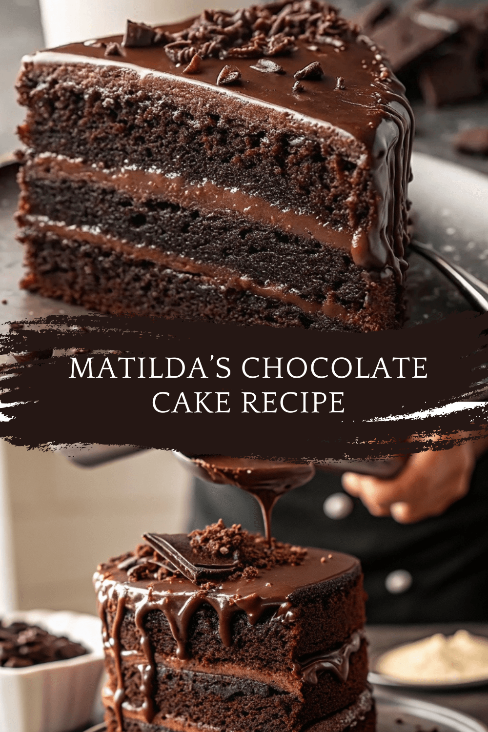Matilda’s Chocolate Cake Recipe – Fudgy, Rich & Unapologetically Decadent