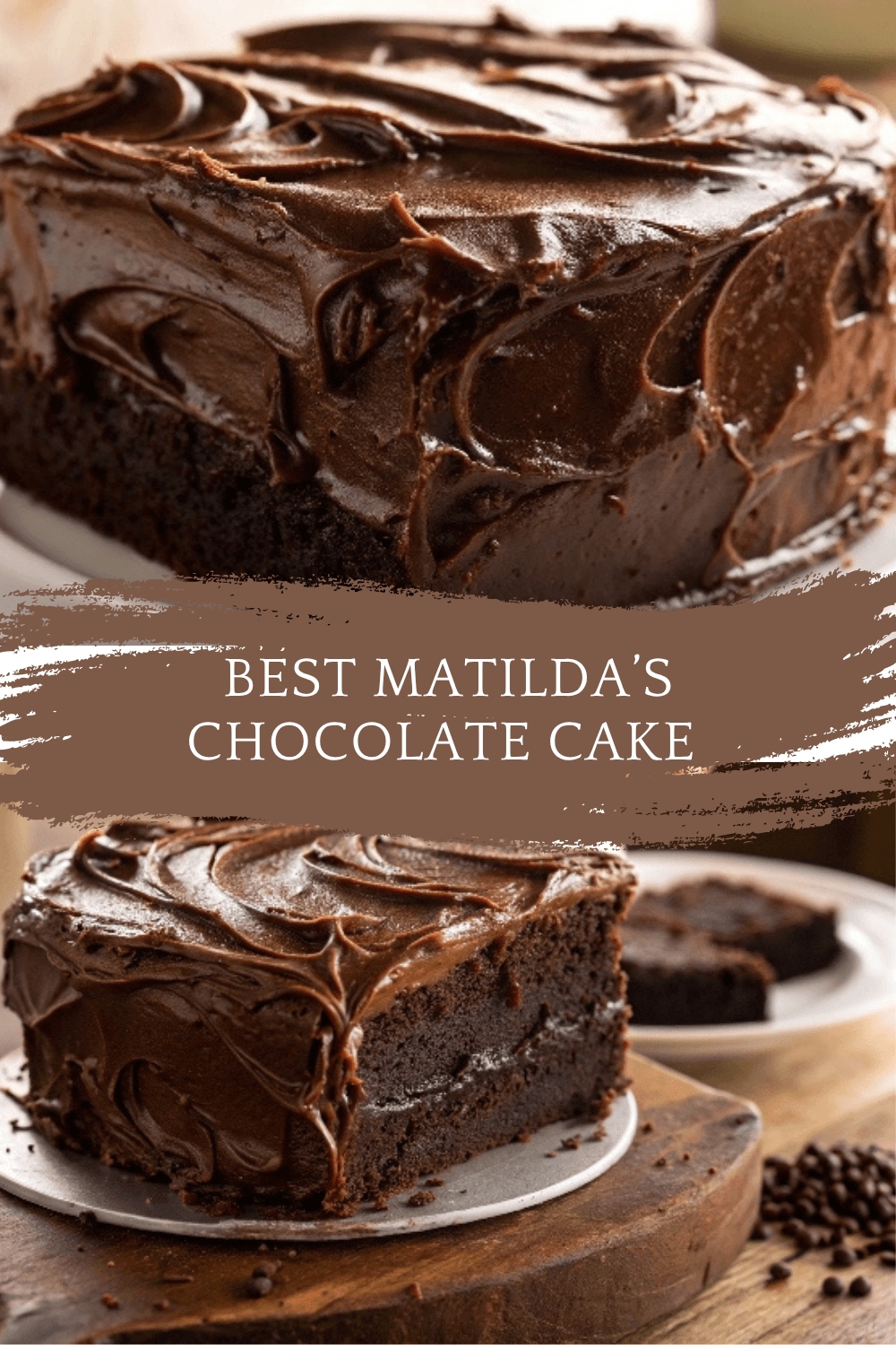 Best Matilda’s Chocolate Cake – Deeply Fudgy, Moist & Magical