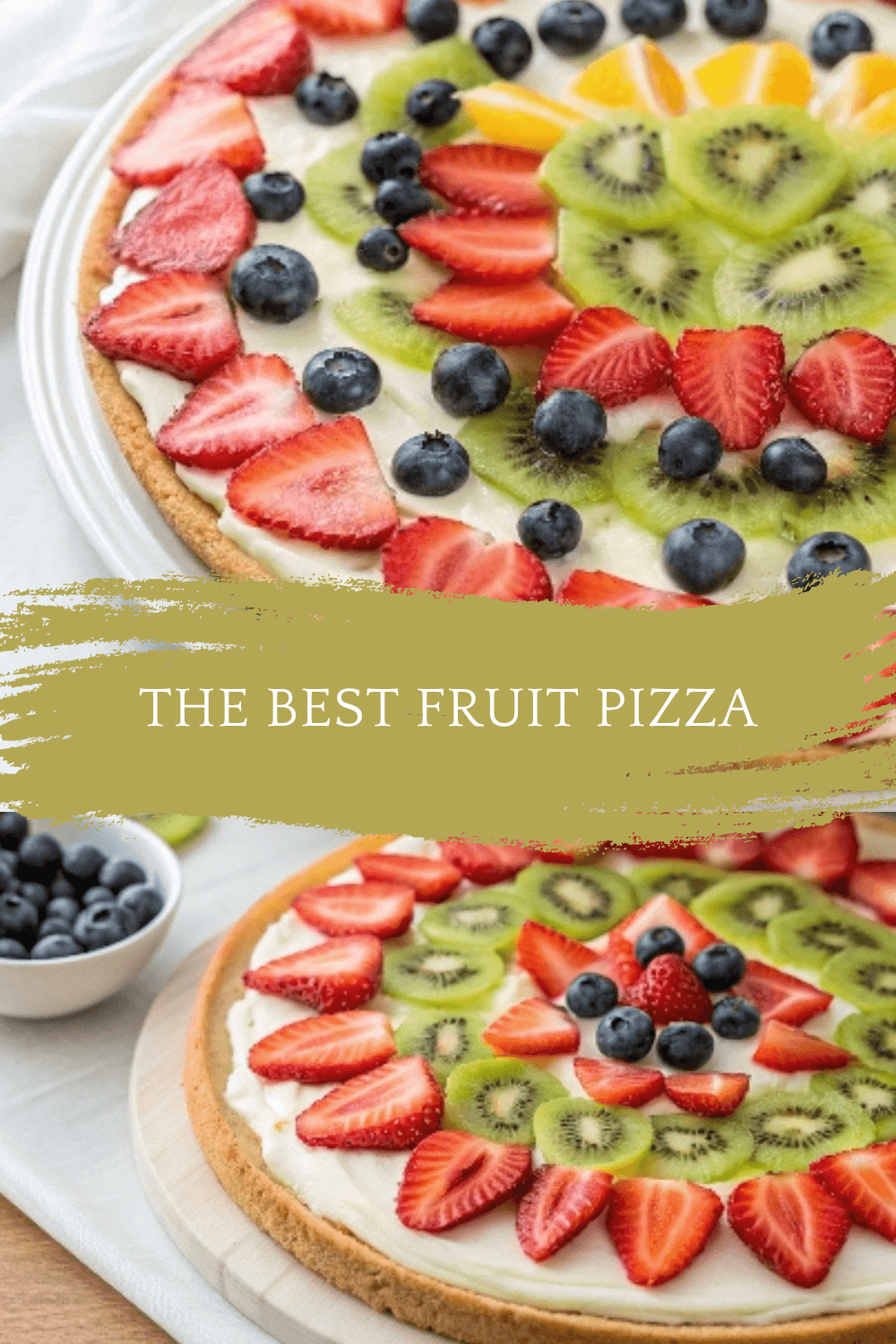 The Best Fruit Pizza – An Easy, Colorful Dessert or Snack