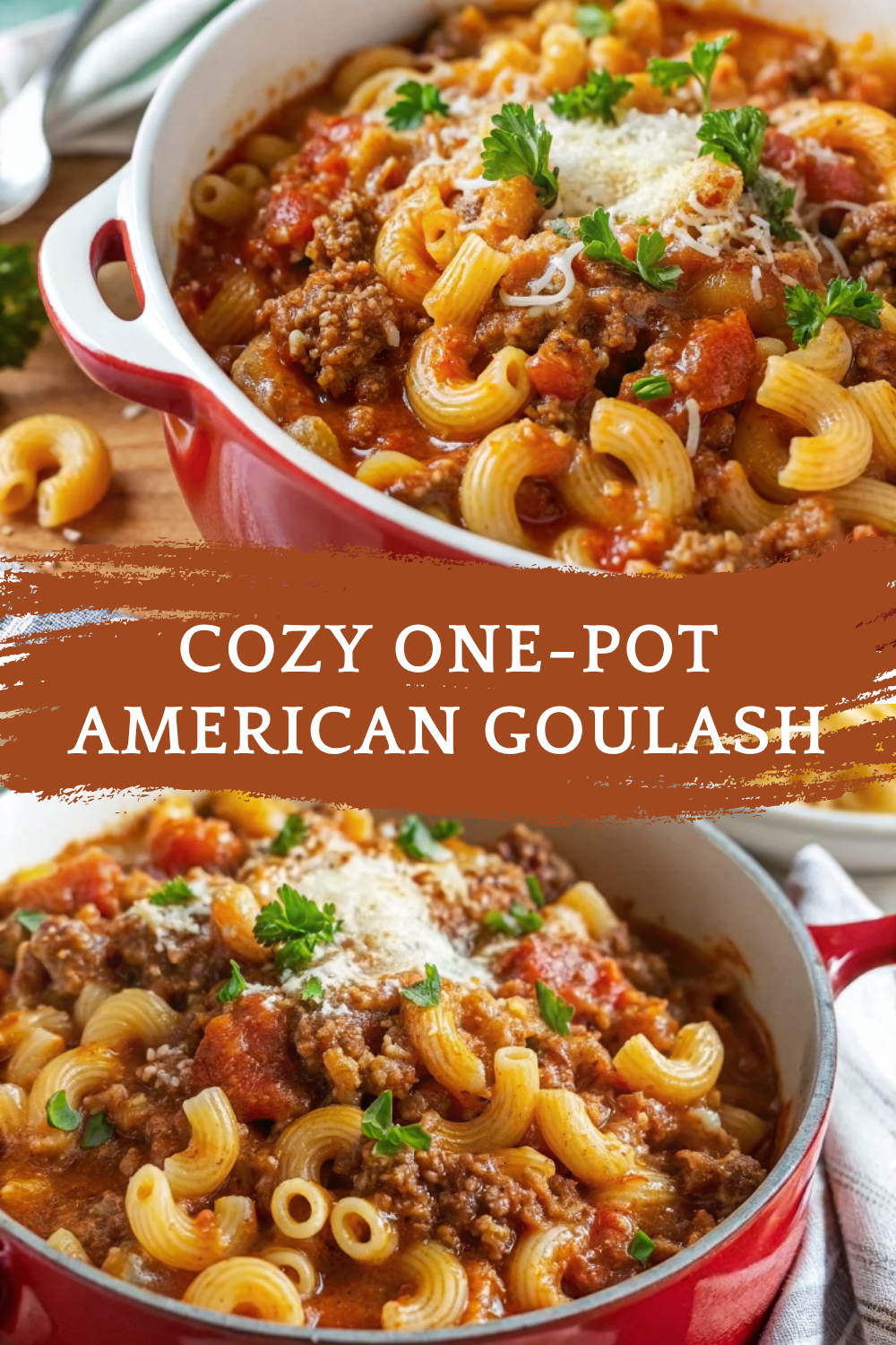 Cozy One-Pot American Goulash – Hearty, Classic & Perfect for Family Dinners