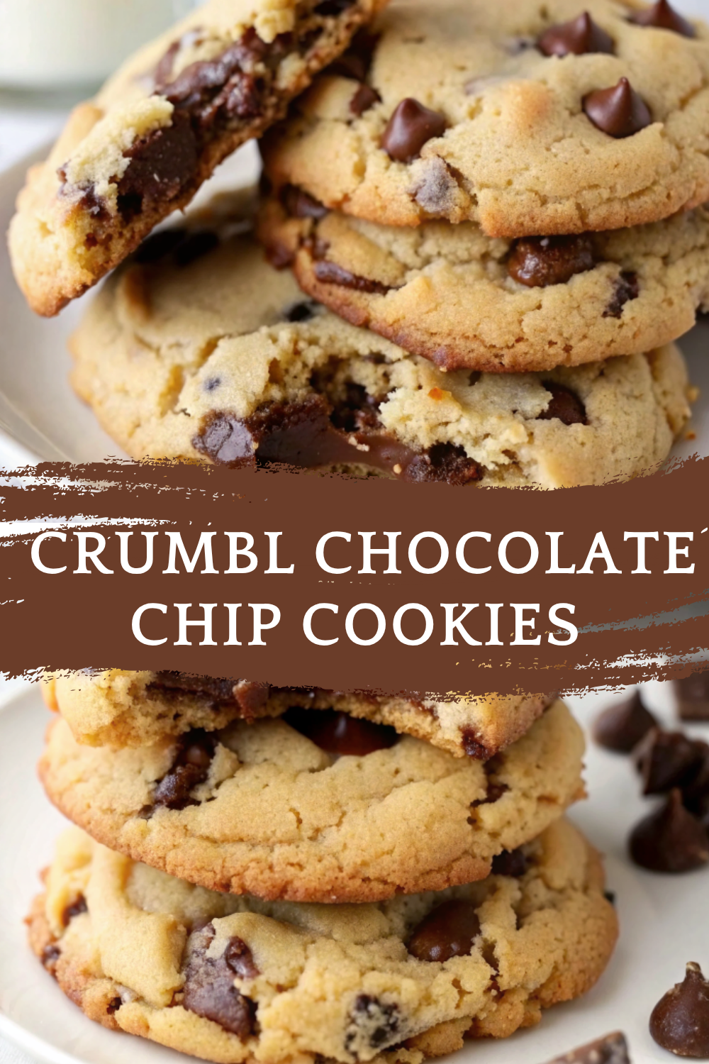 Make Crumbl Chocolate Chip Cookies at Home Now!