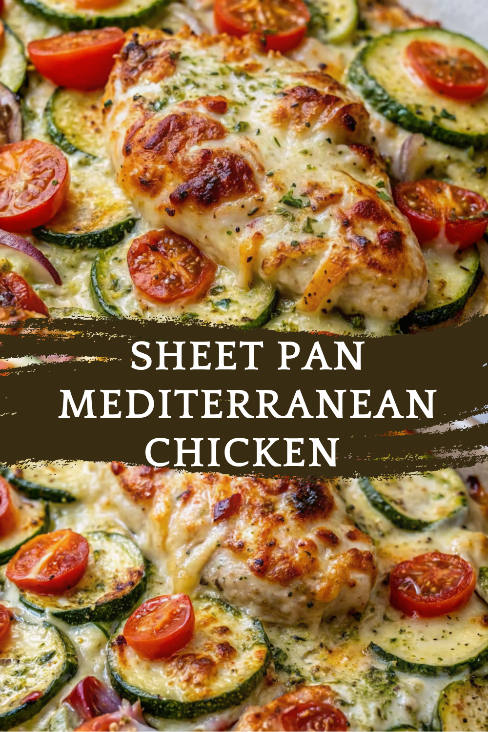 Sheet Pan Mediterranean Chicken & Zucchini – Easy, Healthy, and Bursting with Flavor