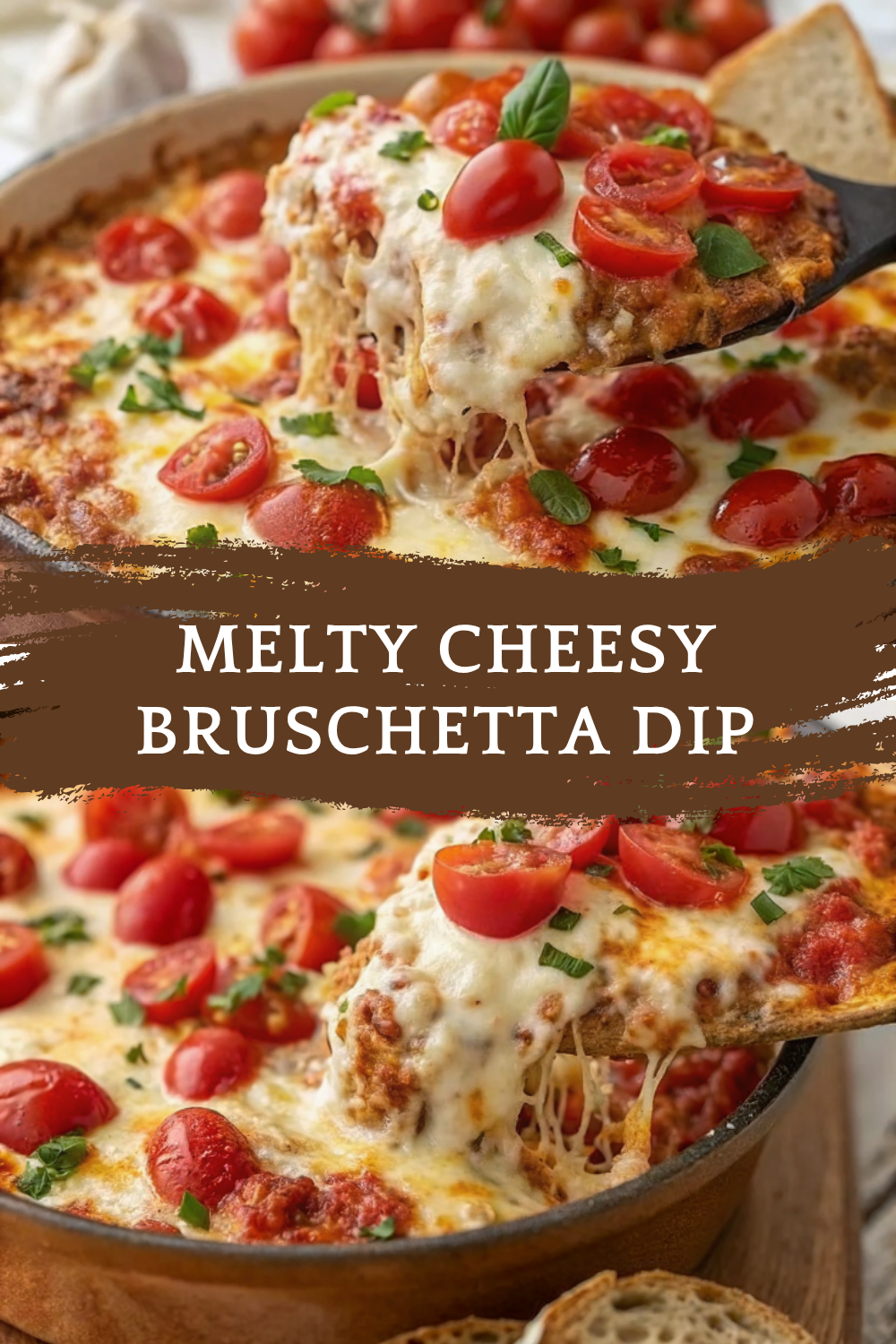Melty Cheesy Bruschetta Dip – Easy, Gooey & Perfect for a Crowd