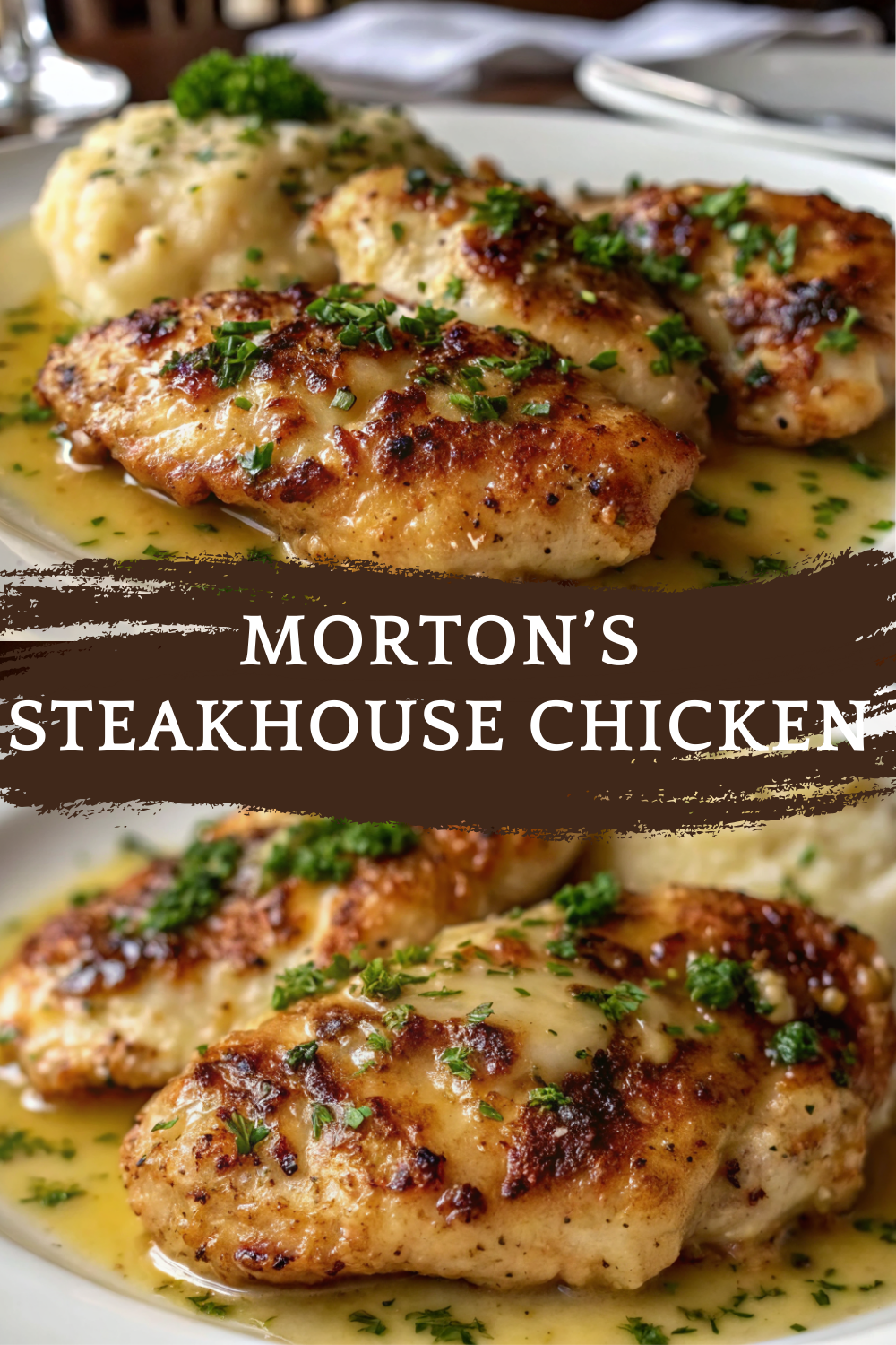 Morton’s Steakhouse Chicken Christopher – Garlic Butter Chicken at Its Finest
