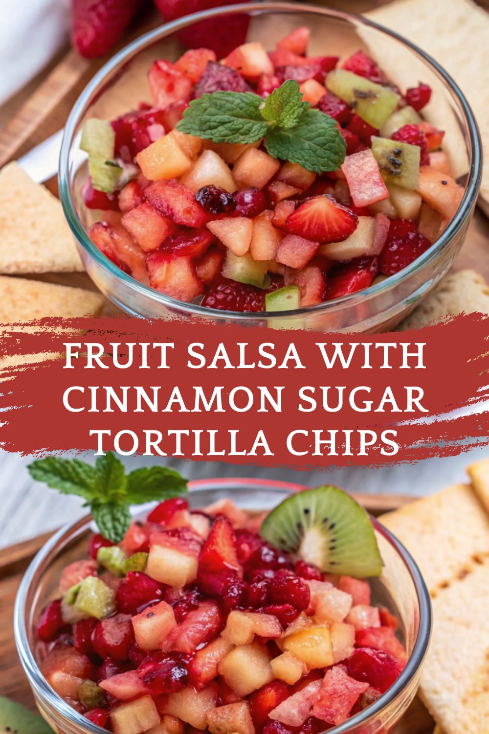 Fruit Salsa with Cinnamon Sugar Tortilla Chips – Sweet, Fresh & Seriously Addictive!