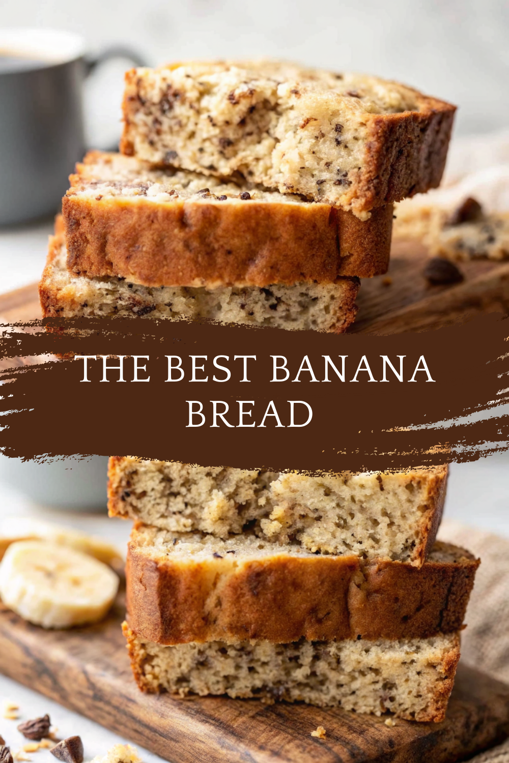 The Best Banana Bread – Super Moist, Flavor-Packed, and Foolproof Every Time