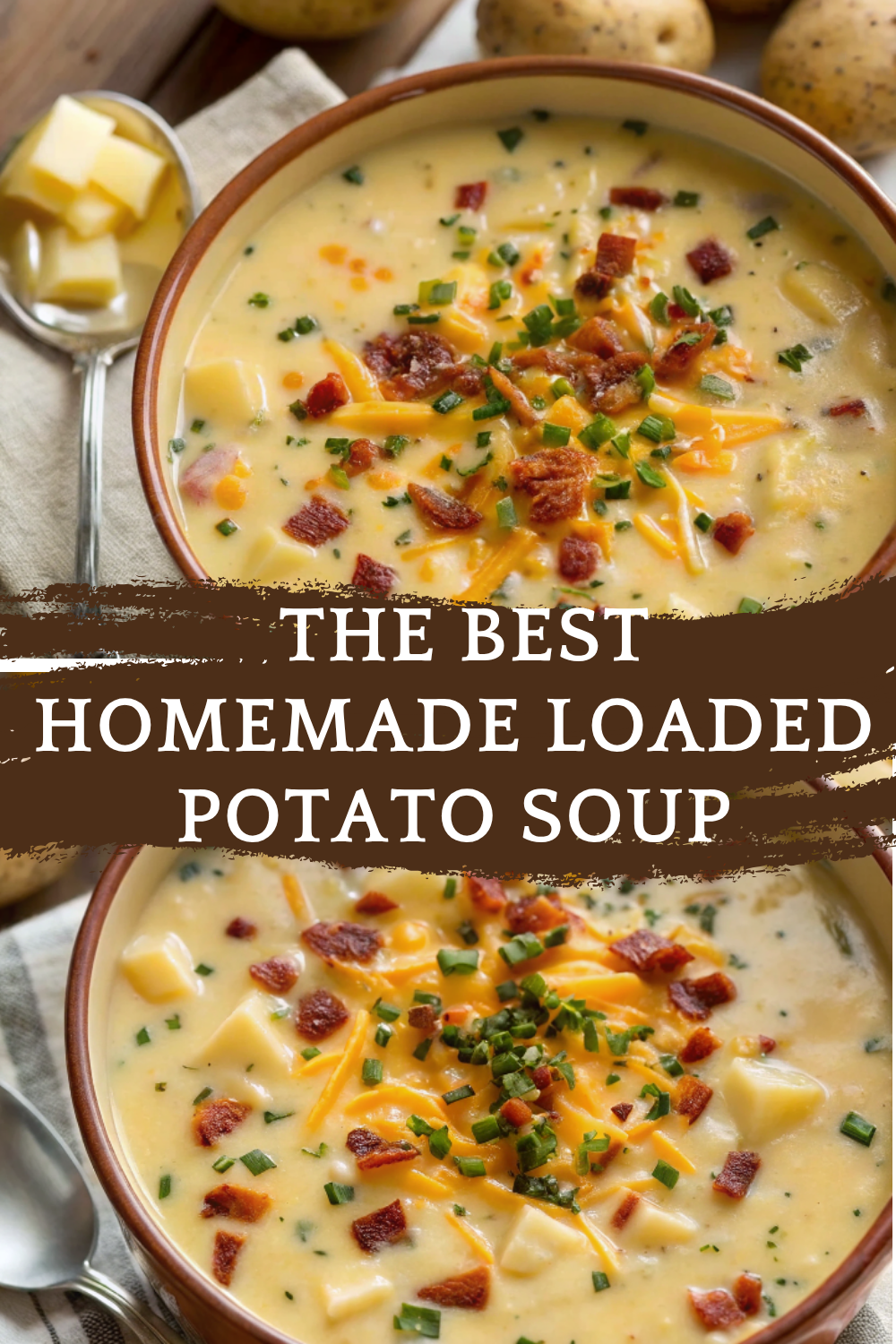 The Best Homemade Loaded Potato Soup: Creamy, Comforting & Bacon-Packed