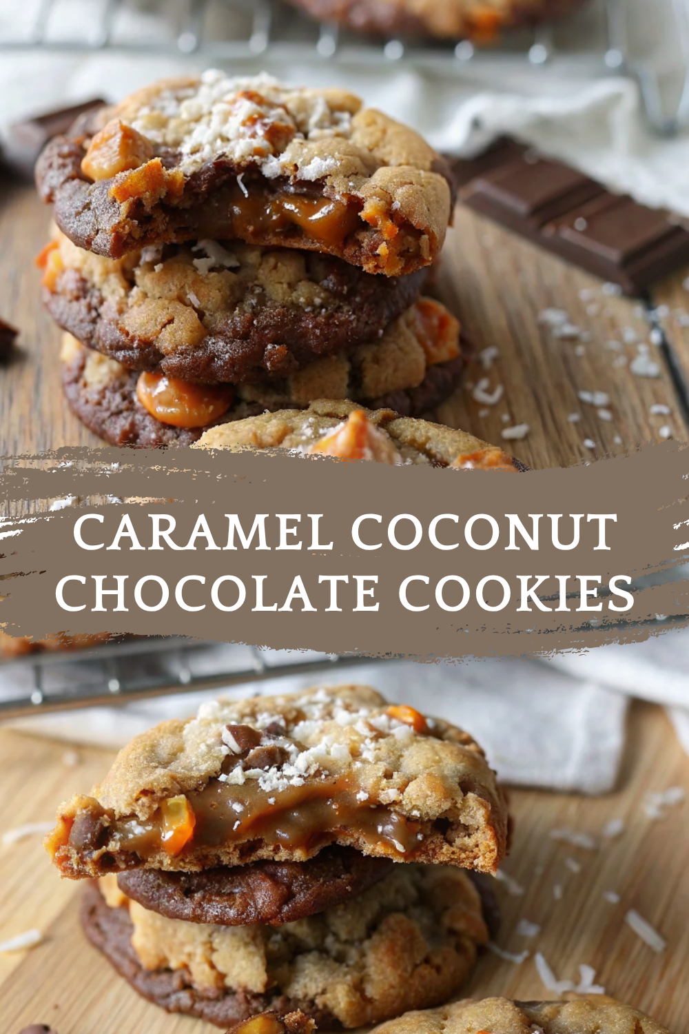 Caramel Coconut Chocolate Cookies – Chewy, Tropical & Utterly Genius