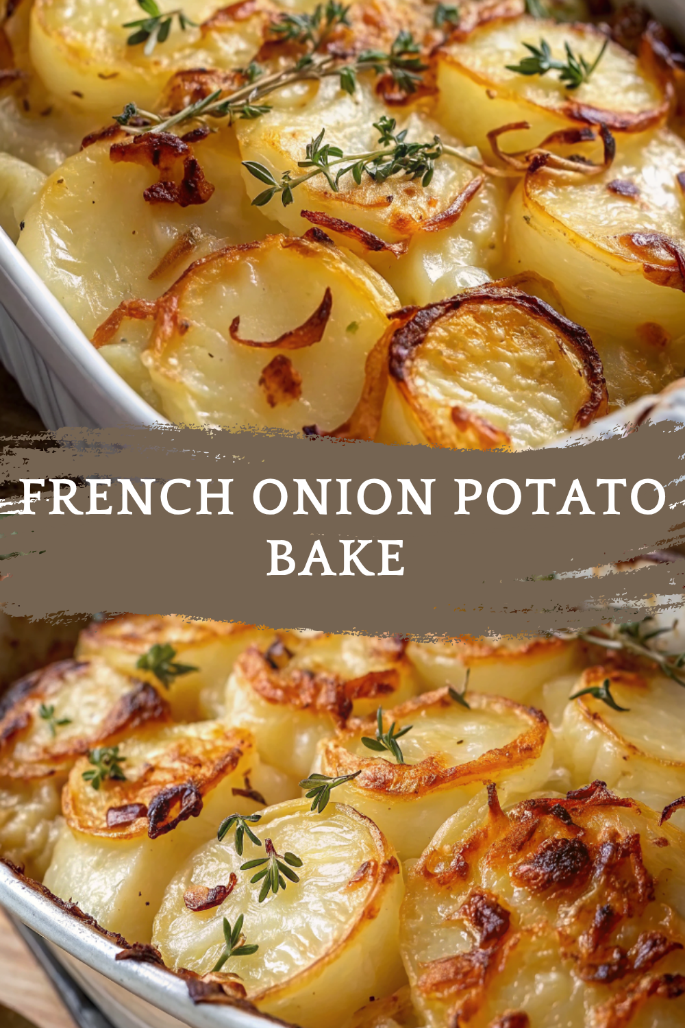 French Onion Potato Bake – A Creamy, Cheesy Casserole with Deep Caramelized Flavor