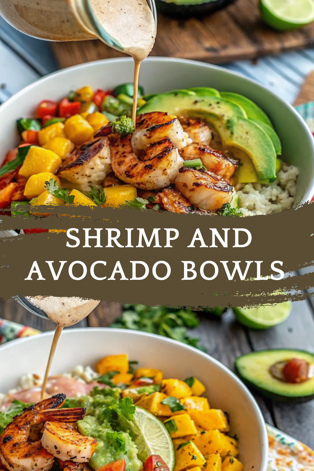 Shrimp and Avocado Bowls with Mango Salsa & Lime-Chili Sauce