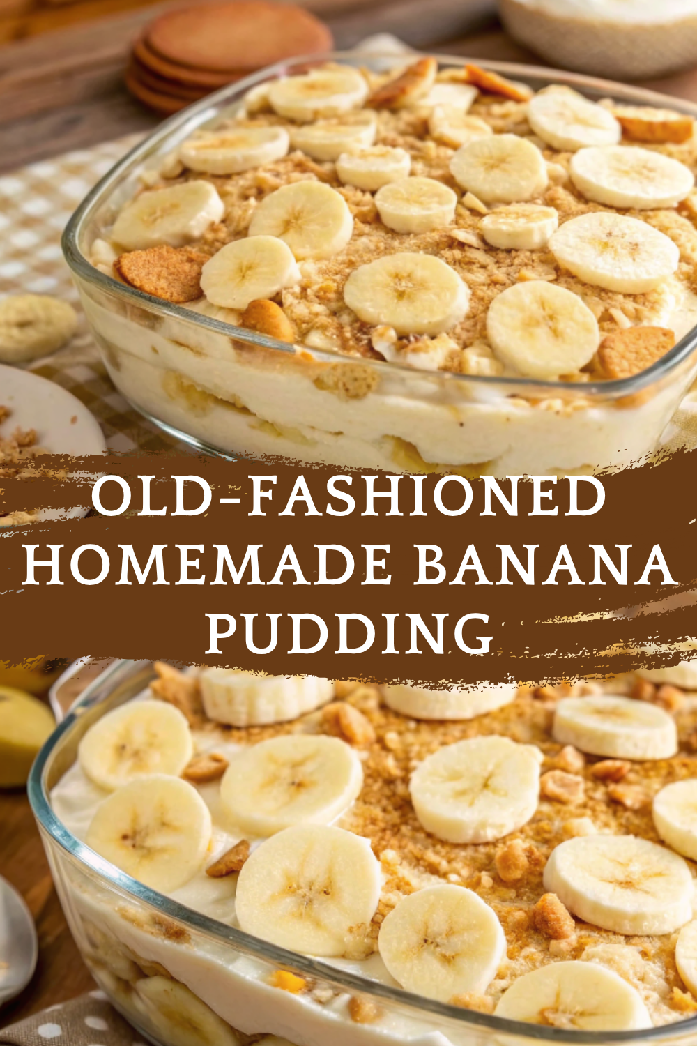 Old-Fashioned Homemade Banana Pudding – Southern Comfort at Its Sweetest