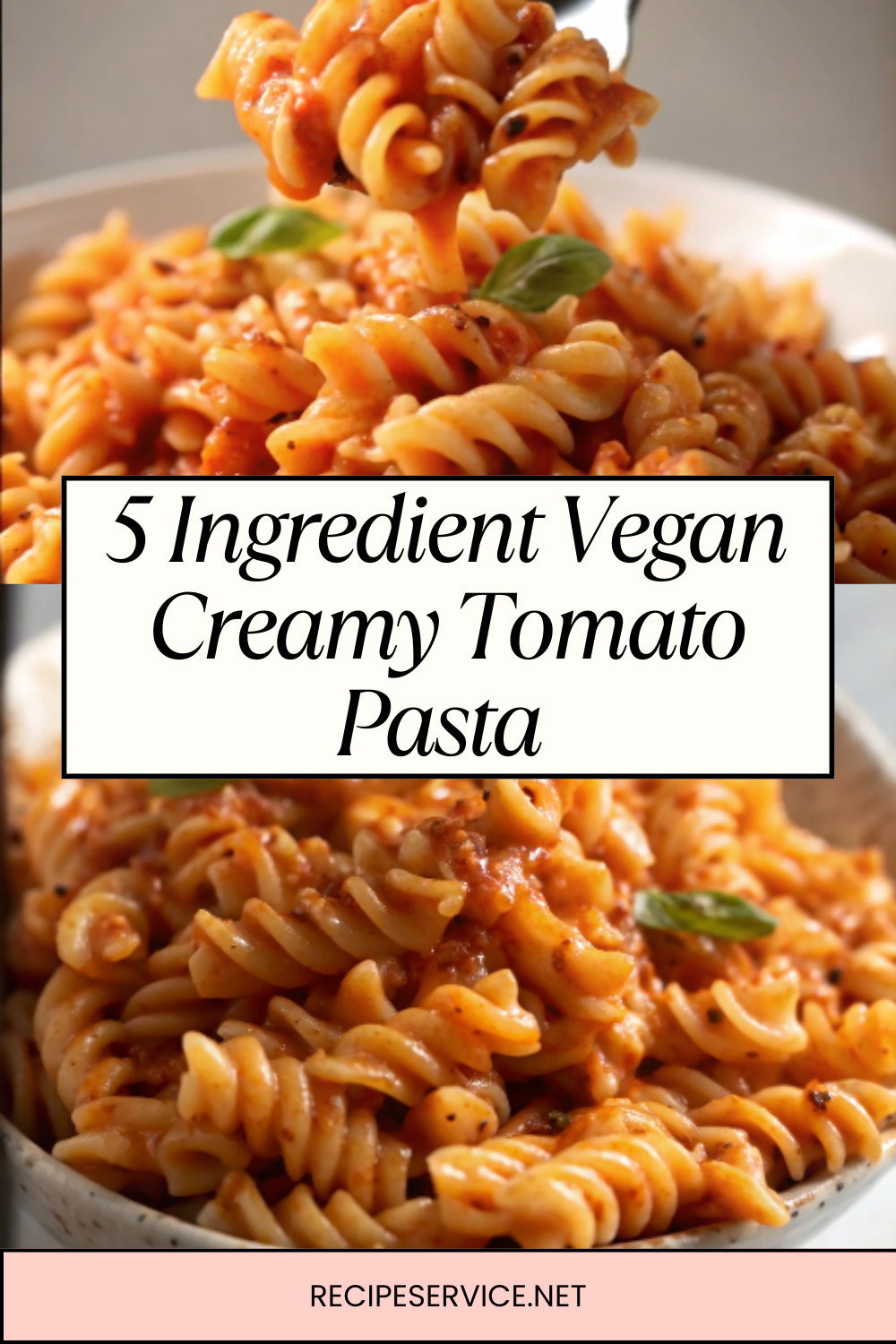 5 Ingredient Vegan Creamy Tomato Pasta – No Vodka Version