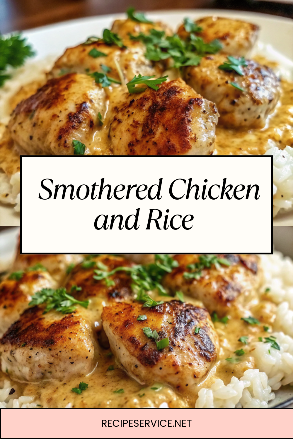 Smothered Chicken and Rice | Comfort Food with a Creamy, Cheesy Twist