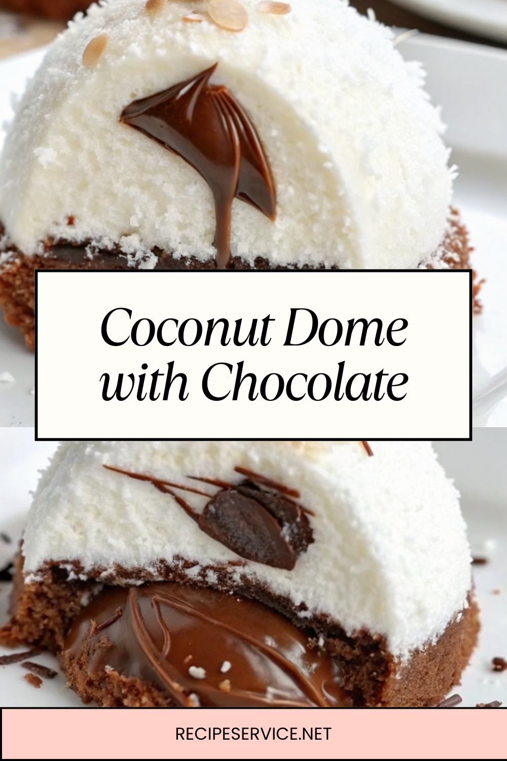 Coconut Dome with Chocolate | Elegant, Creamy & Decadent
