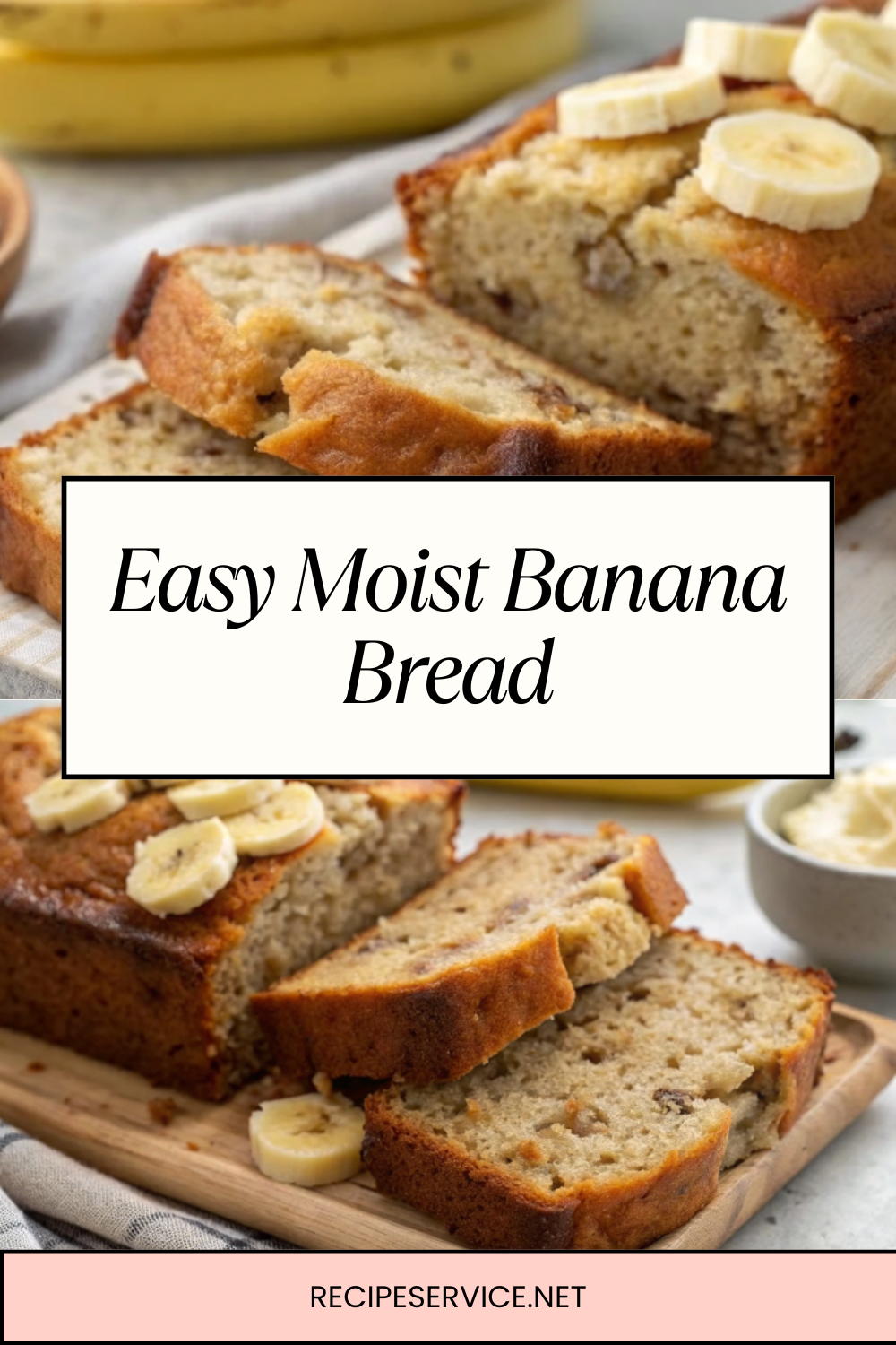 Easy Moist Banana Bread – Soft, Sweet, and Perfect Every Time | Foolproof Classic Recipe