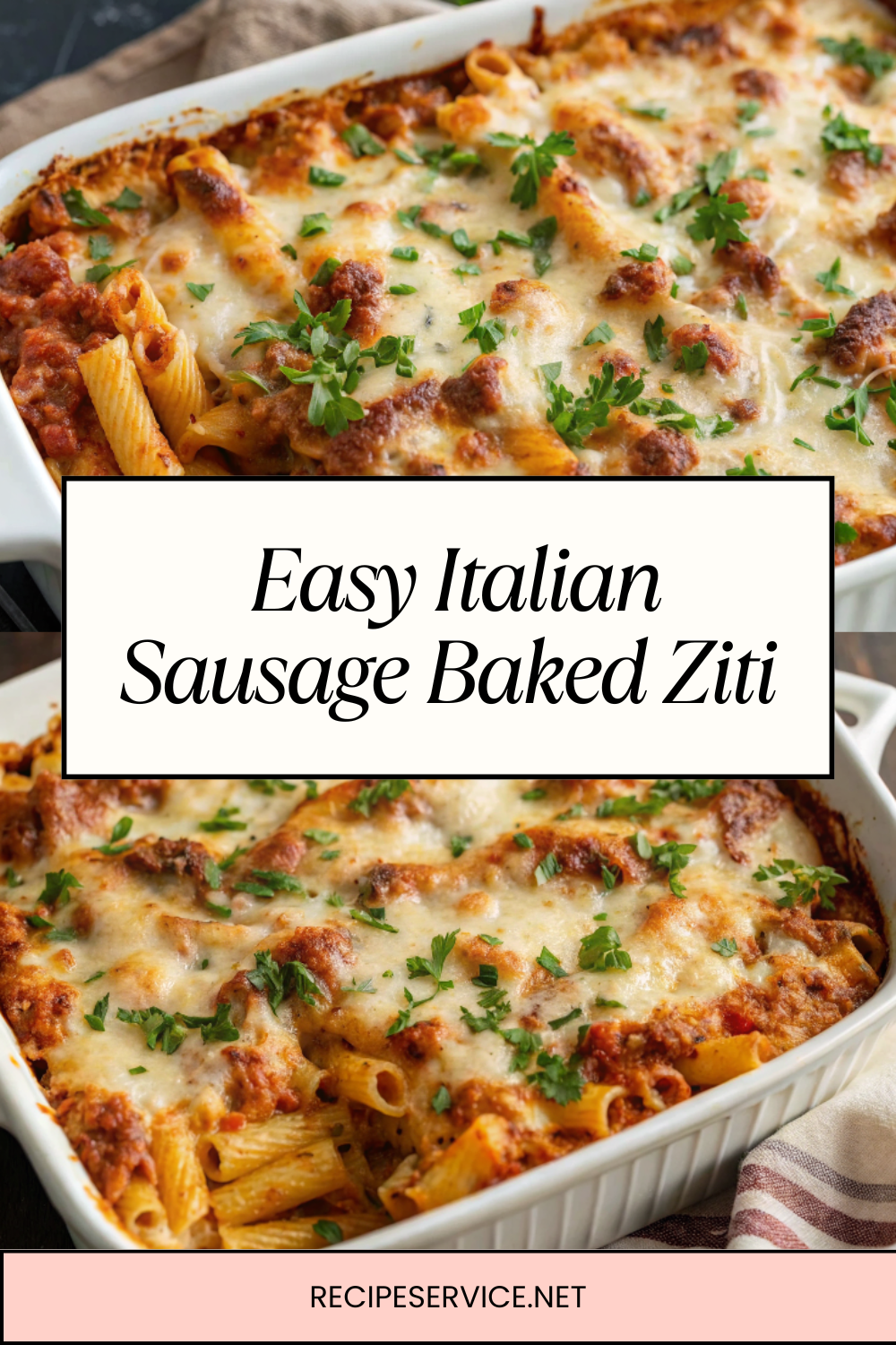 Easy Italian Sausage Baked Ziti: A Delicious Meal for New Moms! | Comforting, Cheesy & Freezer-Friendly