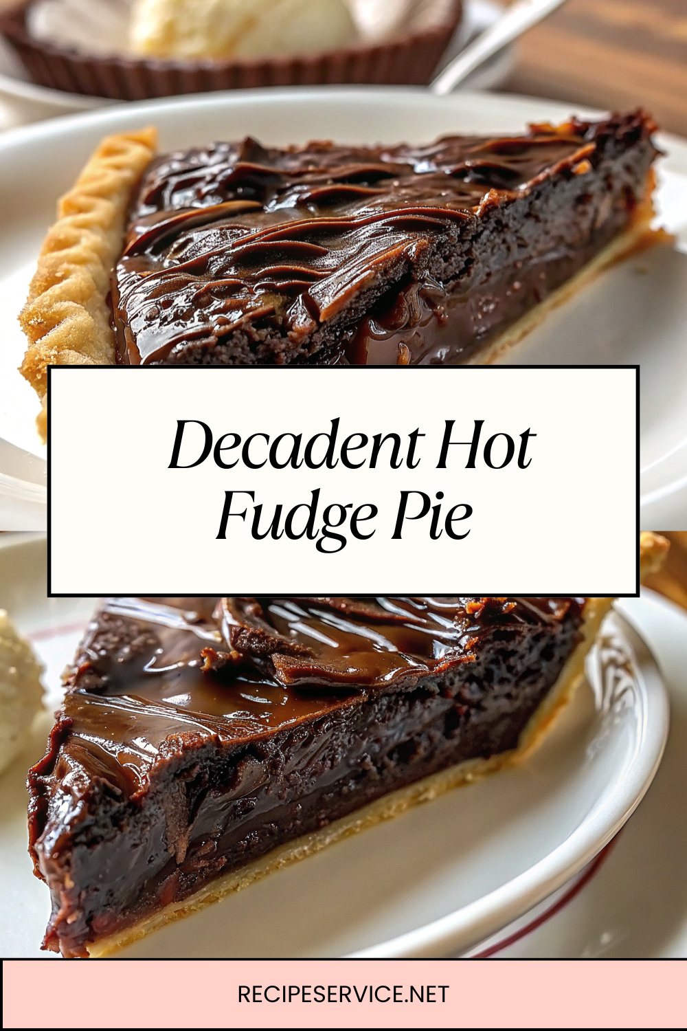 Decadent Hot Fudge Pie | Rich, Gooey, and Perfectly Chocolatey
