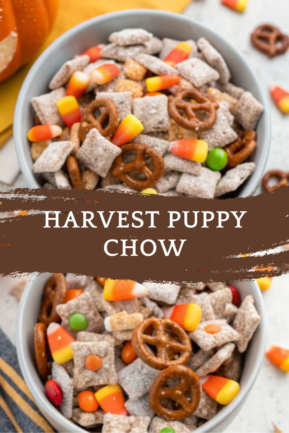 Harvest Puppy Chow | Sweet, Crunchy & Perfect for Fall