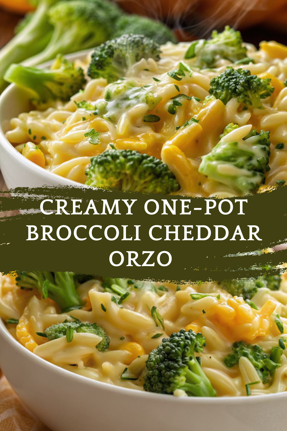 Creamy One-Pot Broccoli Cheddar Orzo | Easy Comfort Food