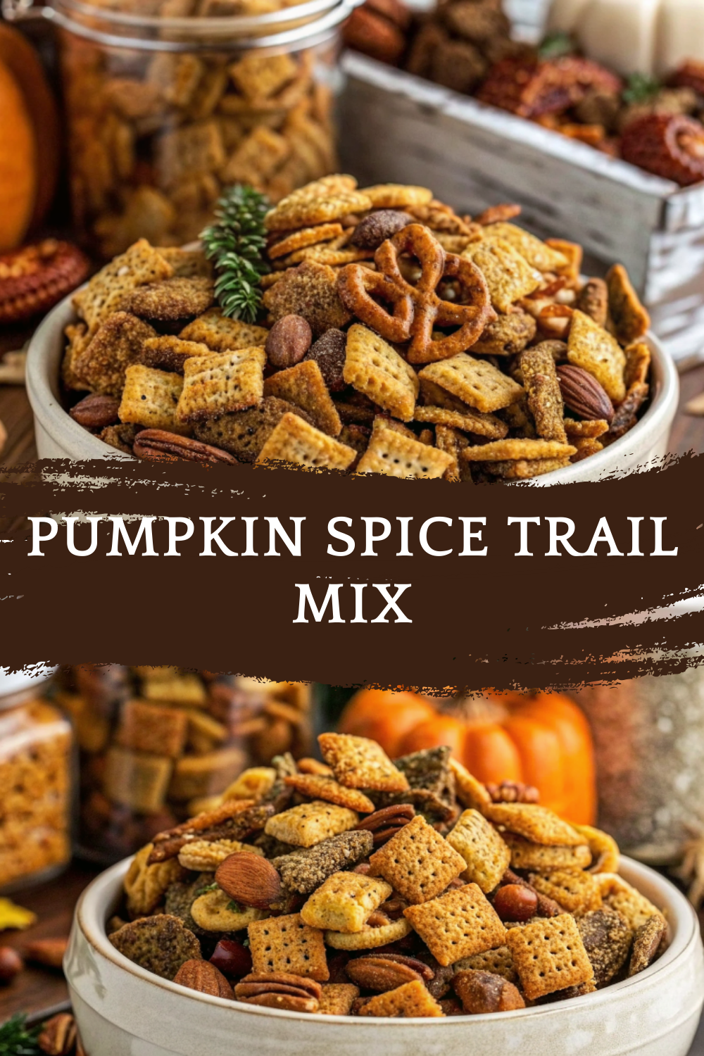 Pumpkin Spice Trail Mix – Delicious Fall Harvest Chex Mix Recipes