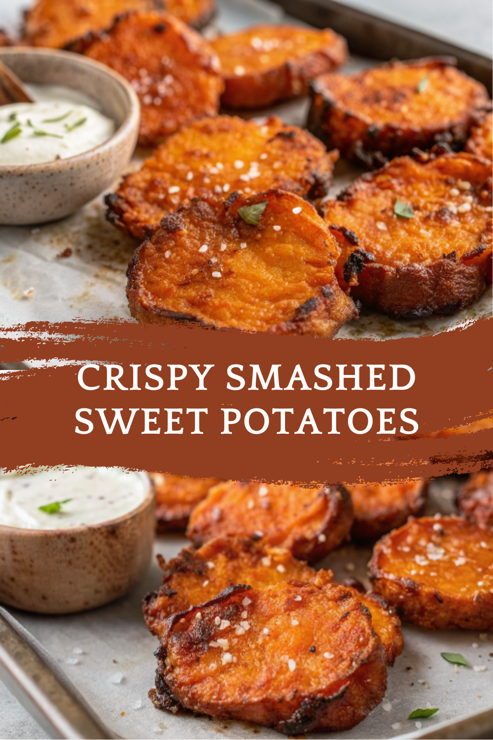 Crispy Smashed Sweet Potatoes | Sweet, Spicy & Perfectly Crunchy