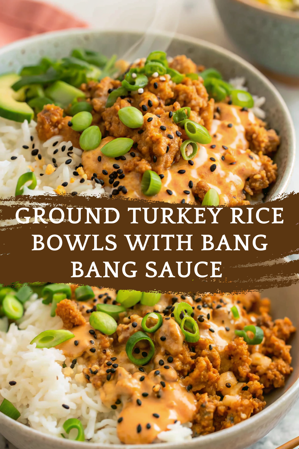 Ground Turkey Rice Bowls with Bang Bang Sauce – A Flavor-Packed Weeknight Favorite