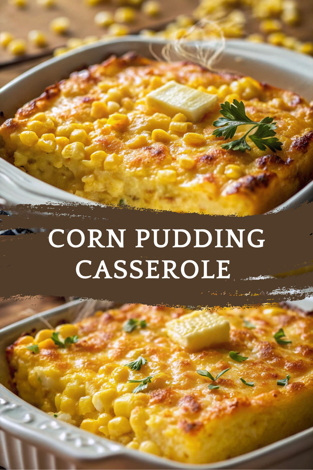 Corn Pudding Casserole – Creamy, Sweet, and Comforting Southern Classic