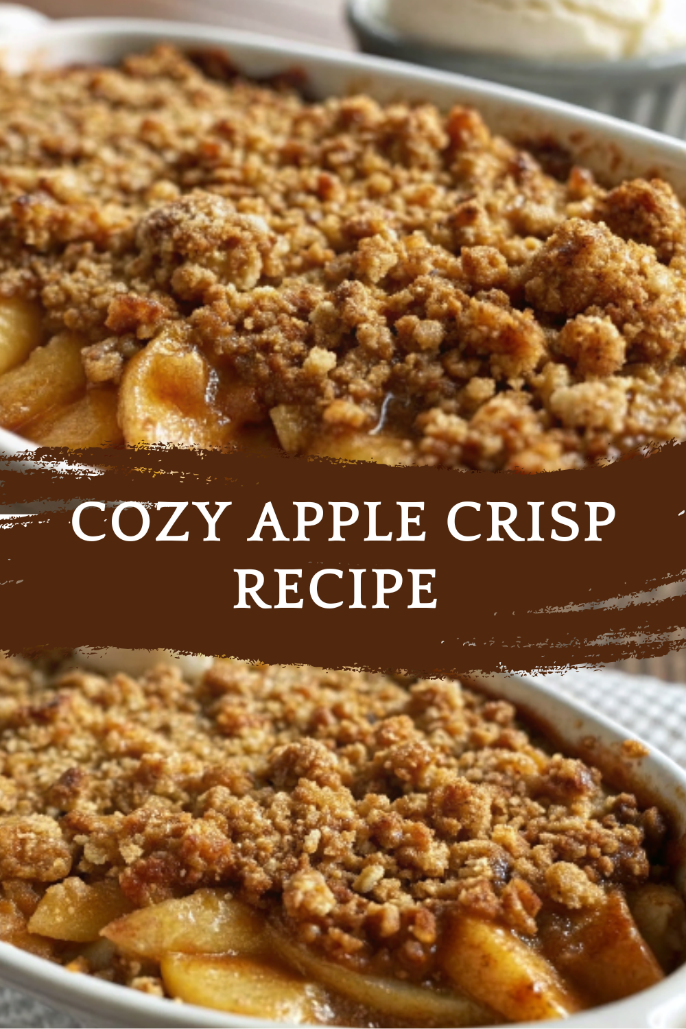 Cozy Apple Crisp Recipe – A Warm & Comforting Dessert