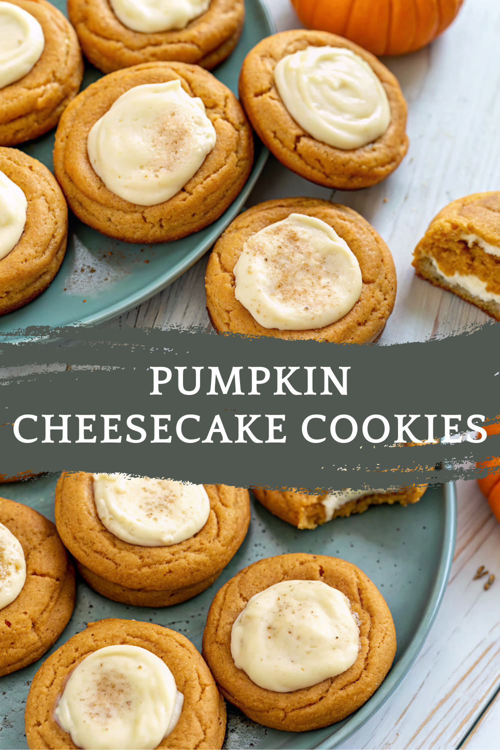 Pumpkin Cheesecake Cookies – Soft, Creamy & Perfectly Spiced for Fall!