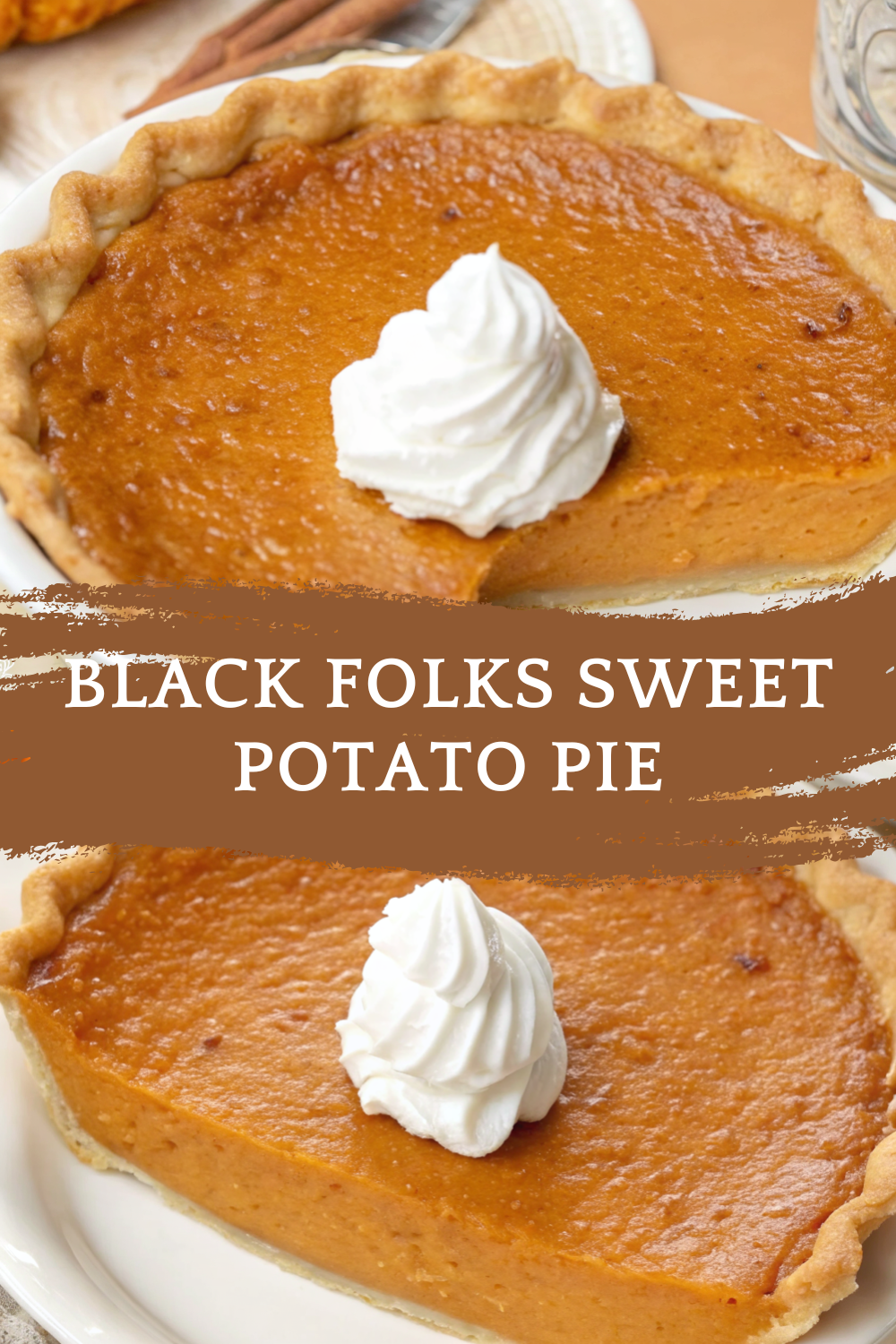 Black Folks Sweet Potato Pie – A Soulful, Silky-Smooth Southern Classic Inspired by The Soul Food Pot