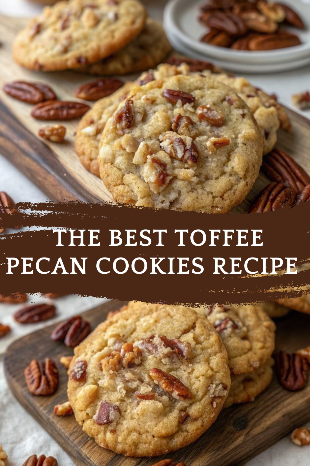 The Best Toffee Pecan Cookies Recipe – Soft, Chewy & Caramel-Rich (No Alcohol)