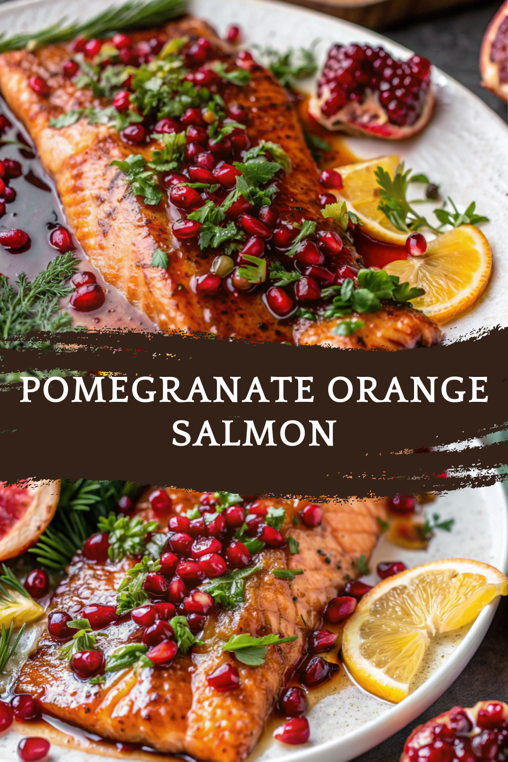 Glazed Christmas Pomegranate Orange Salmon Recipe