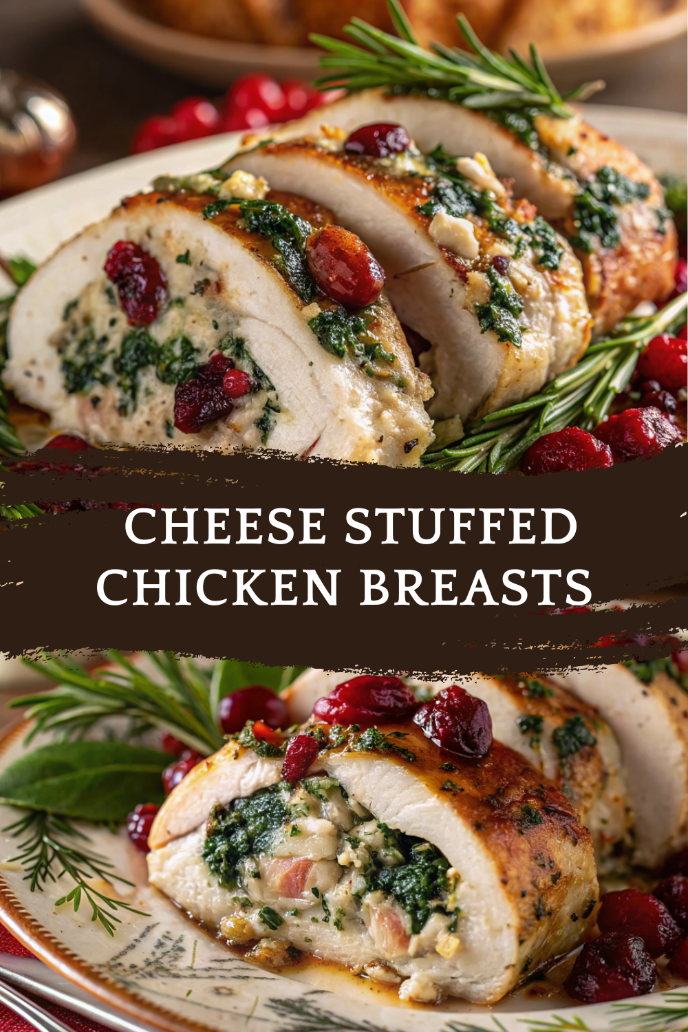 Spinach Cranberry Cream Cheese Stuffed Chicken Breasts