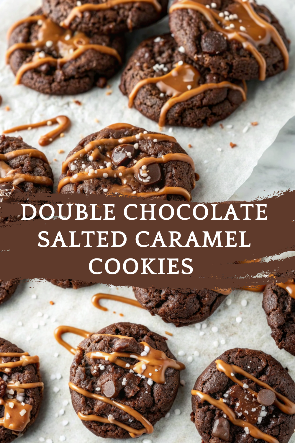 Double Chocolate Salted Caramel Cookies (Rich, Fudgy & Gooey with Caramel Swirls)