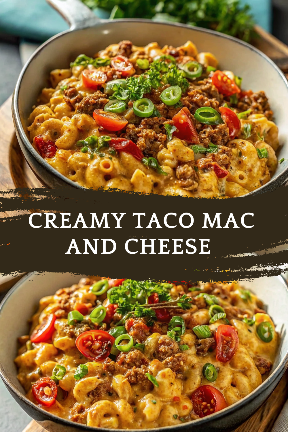 Creamy Taco Mac and Cheese – The Ultimate Tex-Mex Comfort Food Mashup
