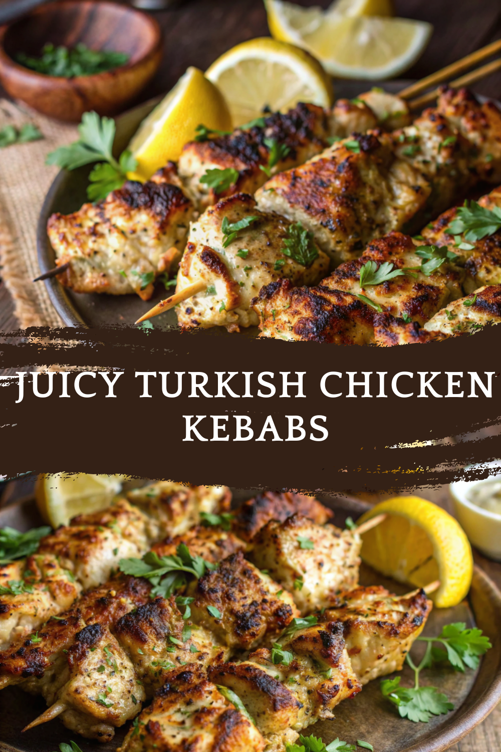 Juicy Turkish Chicken Kebabs Recipe for Grilling Lovers