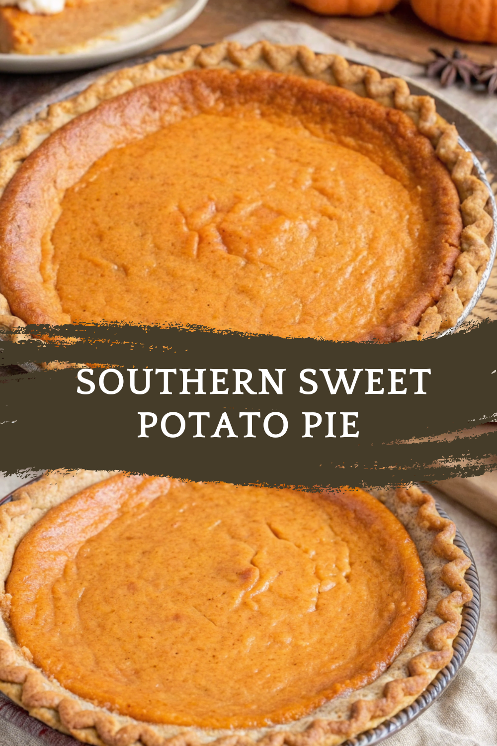 Southern Sweet Potato Pie — A Classic Southern Dessert Full of Warmth and Comfort
