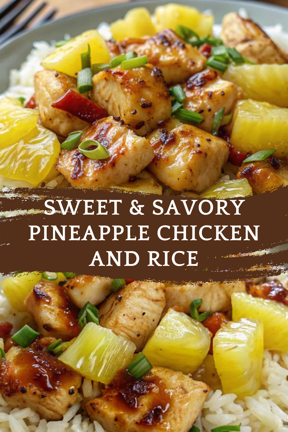 Sweet & Savory Pineapple Chicken and Rice – Juicy, Balanced, and Family-Friendly