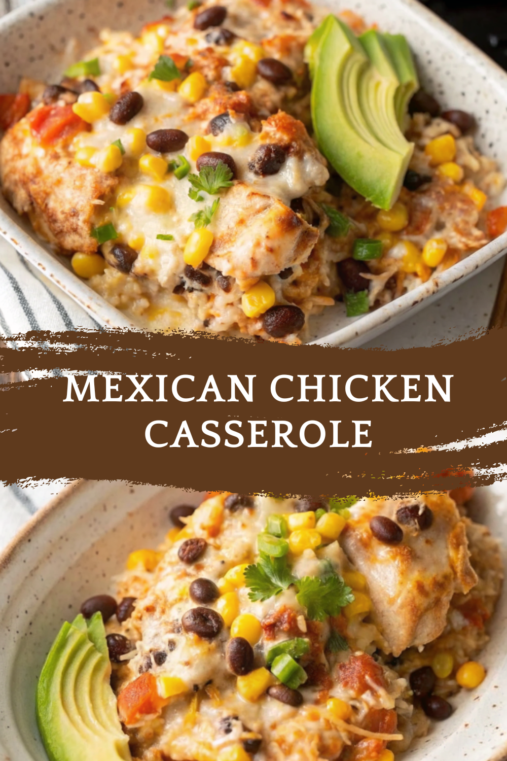 Mexican Chicken Casserole – A Hearty, Cheesy, One-Dish Comfort Meal Packed with Bold Mexican-Inspired Flavors