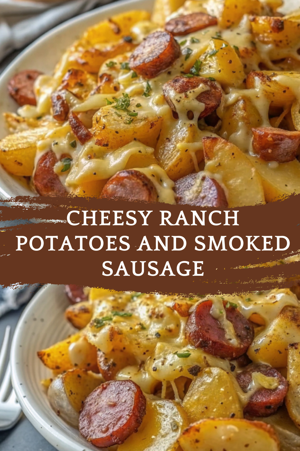 Cheesy Ranch Potatoes and Smoked Sausage – A Comfort-Filled, One-Pan Dinner Packed with Bold, Savory Flavor