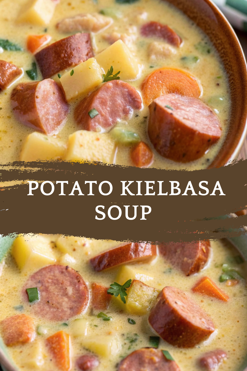 Potato Kielbasa Soup – Hearty, Creamy & Comforting