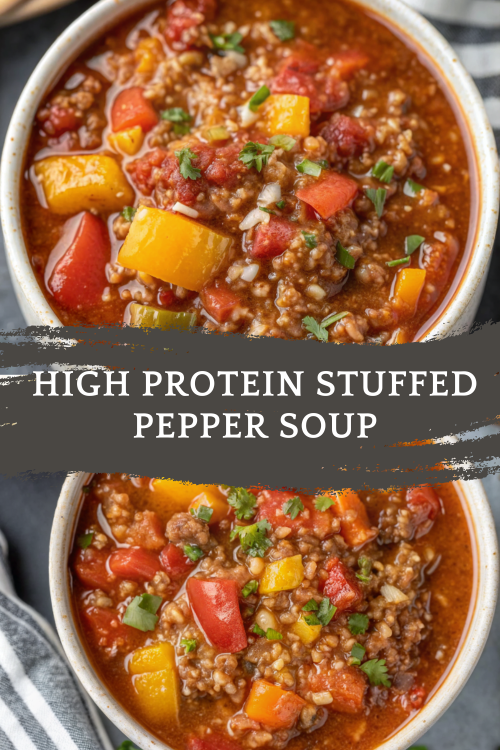High Protein Stuffed Pepper Soup – Hearty, Filling & Packed with Flavor