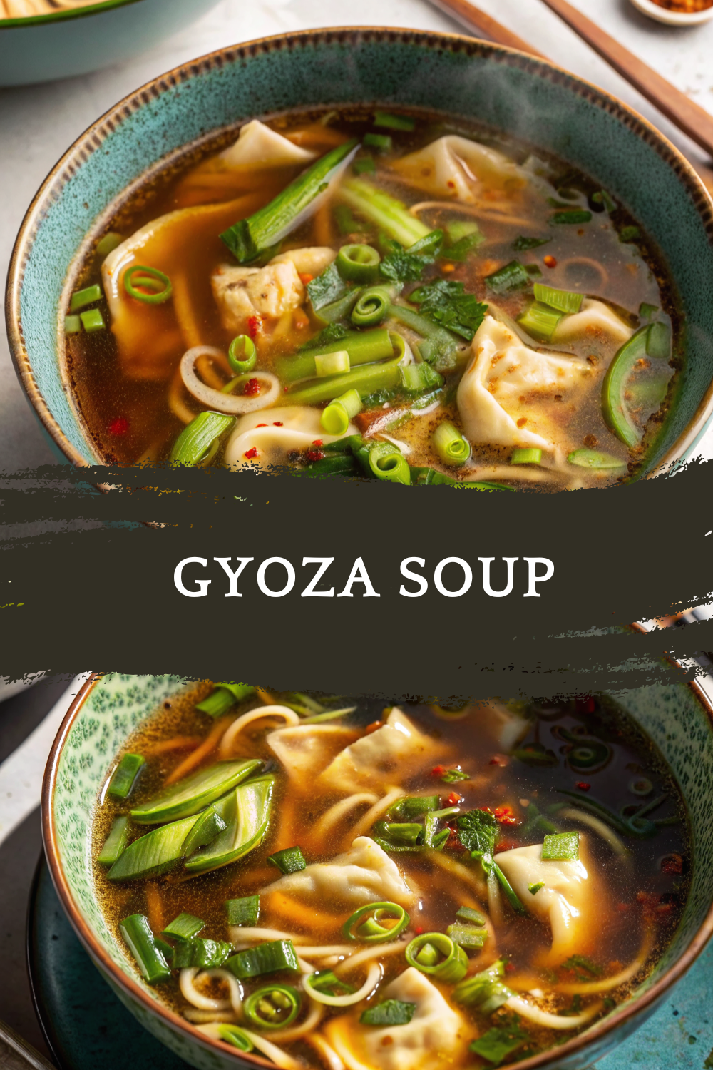 Gyoza Soup – Japanese Dumpling Soup That’s Light, Comforting, and Full of Flavor