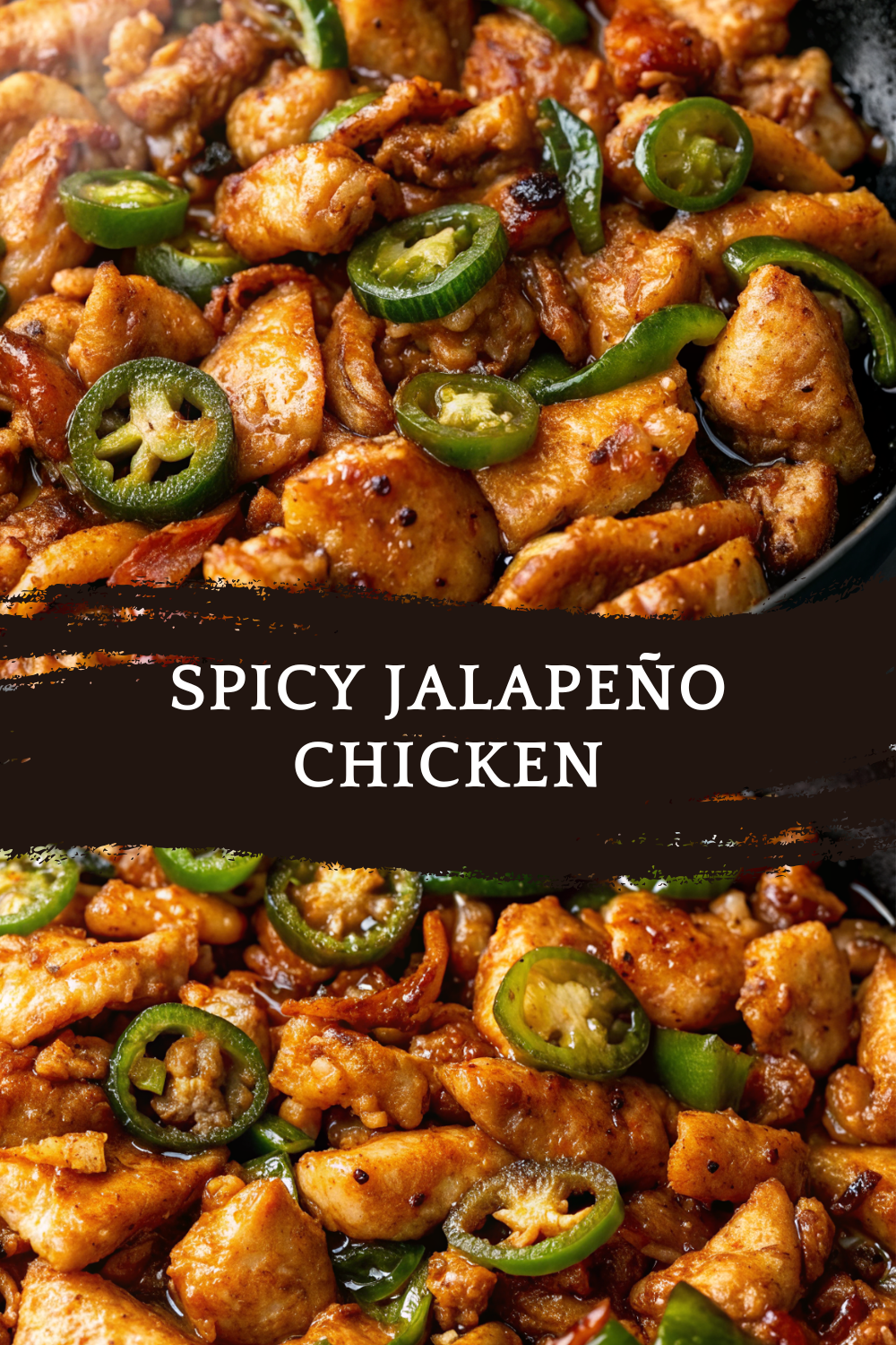 Spicy Jalapeño Chicken (Bold, Saucy & Perfect for Weeknights)