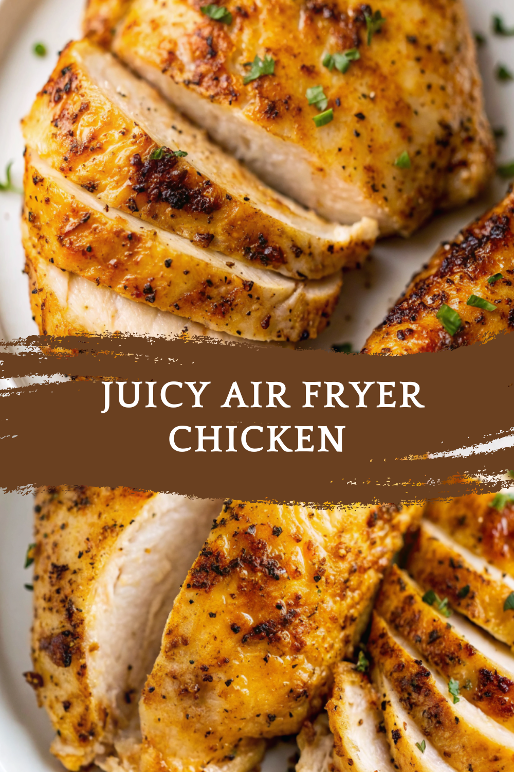 Insanely Juicy Air Fryer Chicken for a Quick, Flavorful, and Foolproof Dinner