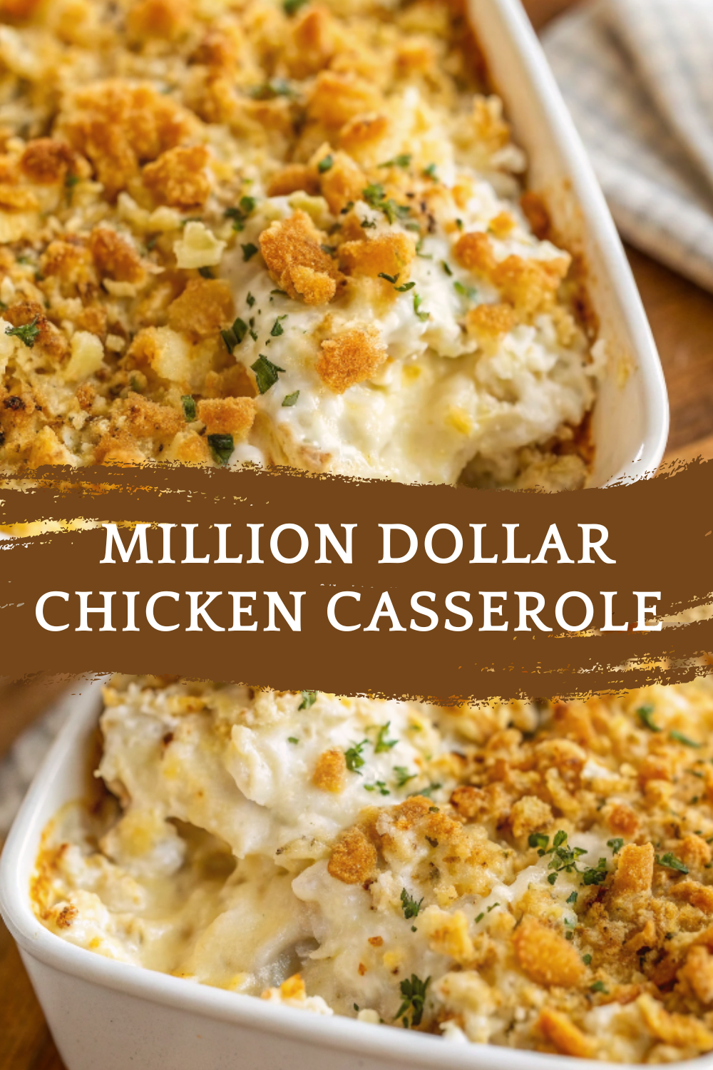 Million Dollar Chicken Casserole (Ultra Creamy, Comforting & Crowd-Pleasing)