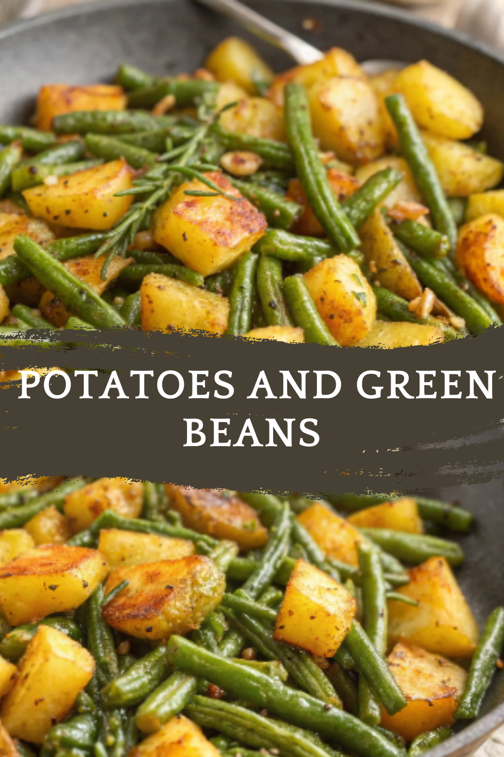 Potatoes and Green Beans – A Cozy, Flavorful & Comforting Vegetable Skillet
