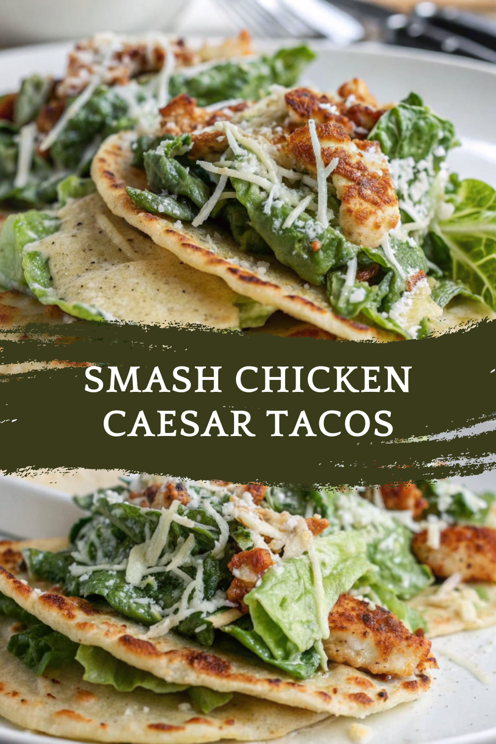 Smash Chicken Caesar Tacos – Crispy, Creamy, and Irresistibly Fun
